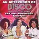 An Afternoon of Disco LONDON - Over 30s Only, 3pm-7pm