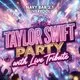 Taylor Swift Party with Live Tribute @ Navy Bar, Liverpool