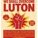 We Shall Overcome Luton