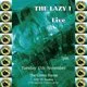The Lazy I live at The Green Room