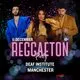 Reggaeton Party (Manchester) December 2026