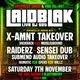 Vibe District & Organized Chaos Presents: Laid Blak & X-AMNT