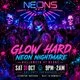 NEONS - Glow Hard - Halloween