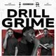 JR Presents: DRILL GRIME NIGHT