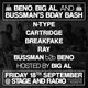 Bussdown presents - N-Type, Cartridge, Breakfake + more