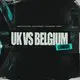 U.K vs Belgium Tour: London