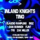 Pressplay x Connects presents Inland knights and Tino
