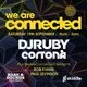 WeAreConnected with DJ Ruby and Cortona