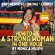 How to Be a Strong Woman in One Hour - A Comedy by Monica Hsueh