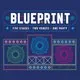 Blueprint: The Launch Party