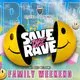 Save The Rave Family Weekender - Sat & Sunday events