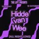 The Loft: Hidde Van Wee (All Night Long)