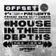 House IN THE Depths