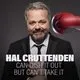 Hal Cruttenden: Can Dish It Out But Can't Take It