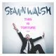 Seann Walsh This is Torture