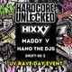 Hardcore Unlocked: Hixxy, Maddy V, Hang The DJs