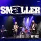 Smaller Live at Archive Liverpool