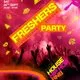 Freshers Party - House, Hip Hop, Rnb