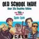 Old School Indie: Over 30s Daytime Party - 26th Sept, 3pm-7pm