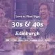 30s & 40s Singles Night @ Alchemist Edinburgh|Love at First Sign