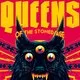 Queens Of The Stoned Age