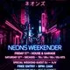 NEONS - Weekender - Saturday DECADES