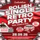 Poland Party Presents: Retro Singles Party