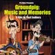 Groundpig: Music and Memories