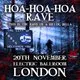 Hoa Hoa Hoa Rave (London)