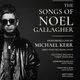 The Songs of Noel Gallagher