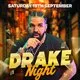 Drake Night @ NETWORK