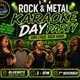 Rock & Metal Karaoke Day Party