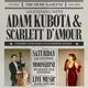Evening with Adam Kubota & Scarlett D'amour, ft Madnezz of Amy