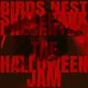 BIRDS NEST SKATEPARK PRESENTS: The Halloween Jam