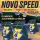 Novo Speed  From Acid to Techno to Trance