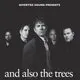 And Also The Trees + Sons of Geometry