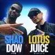 Lotus Juice &amp; Shao Dow: The Duel Elements Tour [風神雷神]