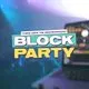 Block Party : Tuesday 27th October