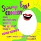 Swamp Eggs Comedy