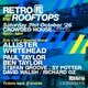 RETRO on the ROOFTOPS @ CROWDED HOUSE Leeds - 31st October 26