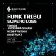 NIGHTVISION Presents: Funk Tribu