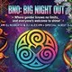 BNO: Big Night Out - October