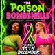 The Poison Bombshells Burlesque Show 2026