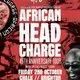 African Head Charge / Friday 2nd October / Chalk / Brighton