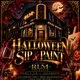 Halloween Sip &amp; Paint