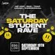 The Saturday Student Rave