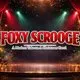 FOXY SCROOGE A Modern Take on A Christmas Carol