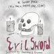 Evil Sword | Guitar Shack | 23/10/26