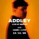 Addley - Live at Meraki (With COZEN &amp; Limb)
