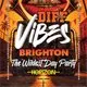 Diff Vibes - BRIGHTON (DAY PARTY)